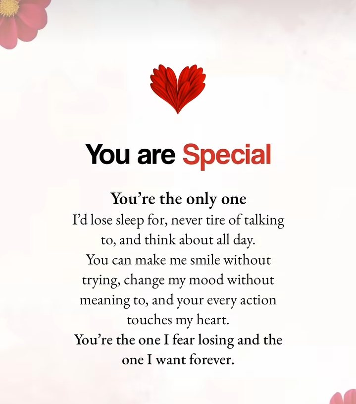 You are SpecialYou’re the only one