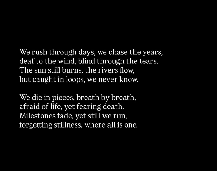 We die in pieces, breath by breath