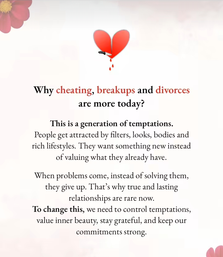 Why cheating, breakups and divorces are more today?